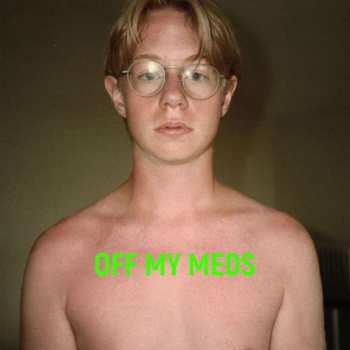Album Jacob Bellens: Off My Meds