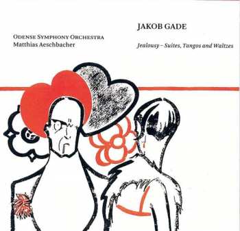 Album Jacob Gade: Suiten,tangos,walzer