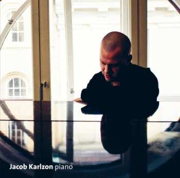 Album Jacob Karlzon: Improvisational Three (Piano Improvisations Inspired By Maurice Ravel)