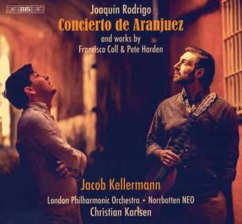 Album Jacob Kellermann: Concierto De Aranjuez Für Gitarre & Orchester
