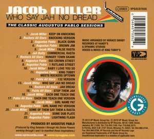CD Jacob Miller: Who Say Jah No Dread (The Classic Augustus Pablo Sessions) 123234