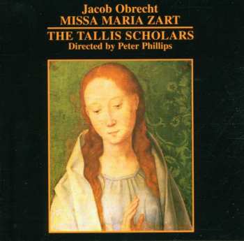 Album Jacob Obrecht: Missa Maria Zart