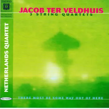 3 String Quartets - There Must Be Some Way Out of Here