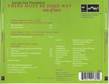 CD Jacob Ter Veldhuis: There Must Be Some Way Out of Here: 3 String Quartets 407957