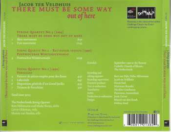 CD Jacob Ter Veldhuis: There Must Be Some Way Out of Here: 3 String Quartets