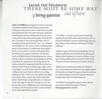 CD Jacob Ter Veldhuis: There Must Be Some Way Out of Here: 3 String Quartets 407957