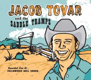 CD Jacob Tovar And The Saddle Tramps: Jacob Tovar And The Saddle Tramps 288363