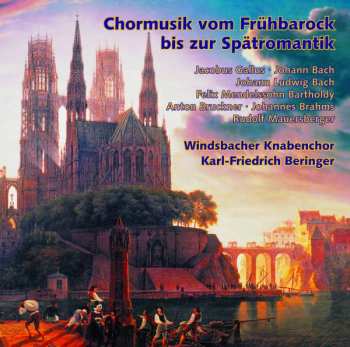Album Jacobus Gallus: Windsbacher Knabenchor - Musik Von Barock Bis Romantik
