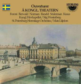 Album Jacopo Foroni: Ouverturer Å Kongl. Theatern