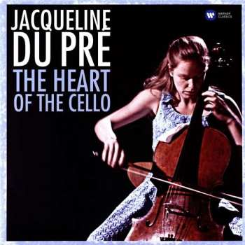 LP Jacqueline Du Pré: The Heart Of The Cello 47233