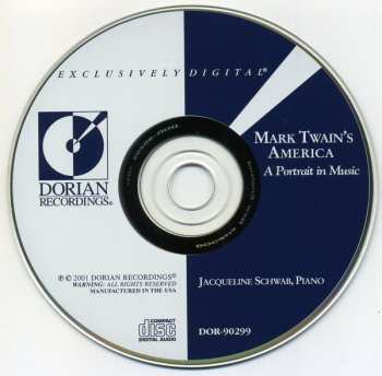 CD Jacqueline Schwab: Mark Twain's America (A Portrait In Music) 407677