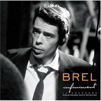 2CD Jacques Brel: Infiniment