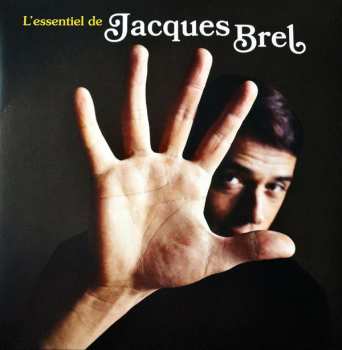 Album Jacques Brel: L'Essentiel De Jacques Brel
