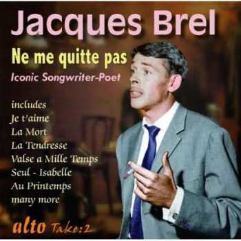 CD Jacques Brel: Ne Me Quitte Pas 239130