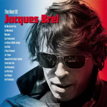 Jacques Brel: The Best Of