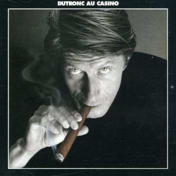 CD Jacques Dutronc: Dutronc Au Casino 273956