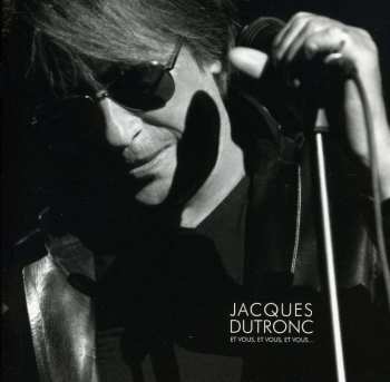 CD Jacques Dutronc: Et Vous, Et Vous, Et Vous… 419132