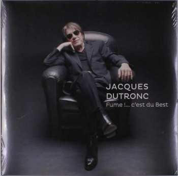 Album Jacques Dutronc: Fume !... C'est Du Best