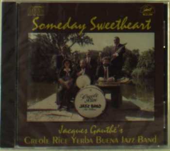 CD Jacques Gauthé And His Creole Rice Jazz Band: Someday Sweetheart 540719