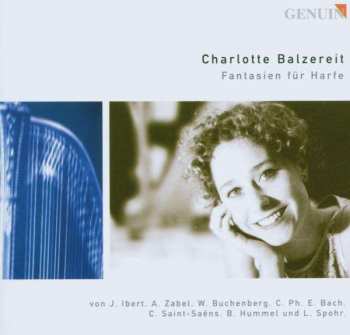 Album Jacques Ibert: Charlotte Balzereit - Fantasien Für Harfe