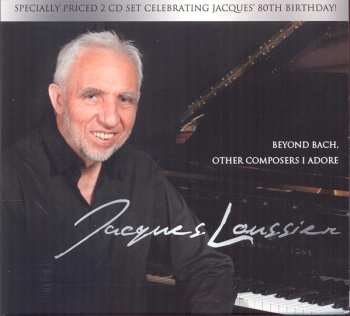 Album Jacques Loussier: Beyond Bach, Other Composers I Adore