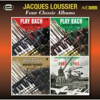 Jacques Loussier: Four Classic Albums