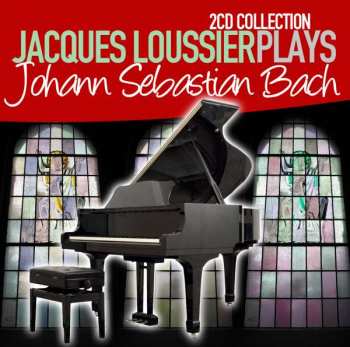 Album Jacques Loussier: Jacques Loussier Plays Johann Sebastian Bach