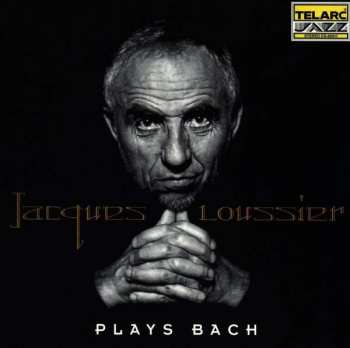 Jacques Loussier: Plays Bach