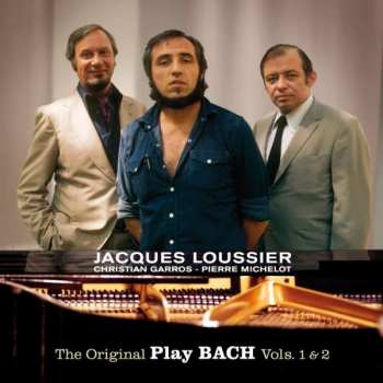 Album Jacques Loussier: The Original Play Bach Vols. 1 & 2