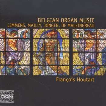 Album Jacques-Nicolas Lemmens: Francois Houtart - Belgian Organ Music