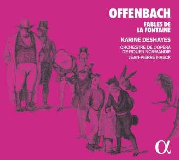 Album Jacques Offenbach: 6 Fables De La Fontaine