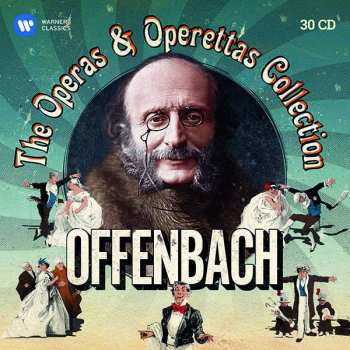 CD Jacques Offenbach: The Operas & Operettas Collection 30 CD DLX 434307