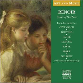 Album Jacques Offenbach: Renoir - Music Of His Time