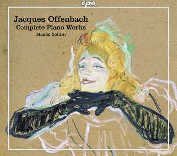 Album Jacques Offenbach: Sämtliche Klavierwerke
