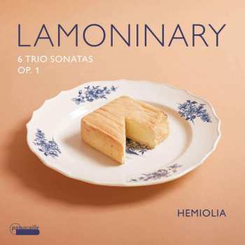 Album Jacques-philippe Lamoninary: 6 Sonaten Op.1 Für 2 Violinen & Bc