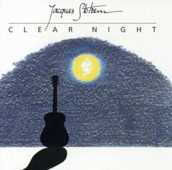 Album Jacques Stotzem: Clear Night