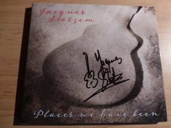 Album Jacques Stotzem: Places We Have Been