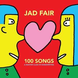 Album Jad And David Fair: 100 Songs