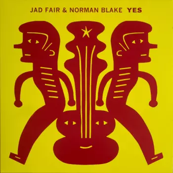 Jad Fair: Yes