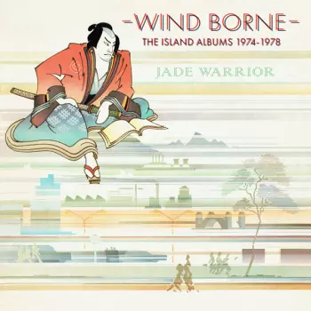 Wind Borne: The Island Albums 1974 - 1978