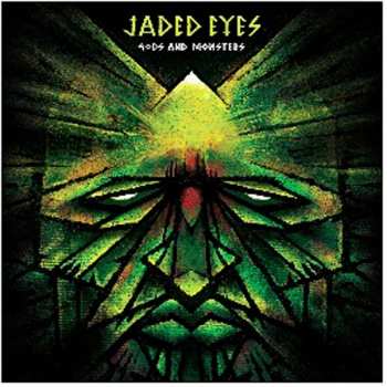 Album Jaded Eyes: Gods And Monsters 