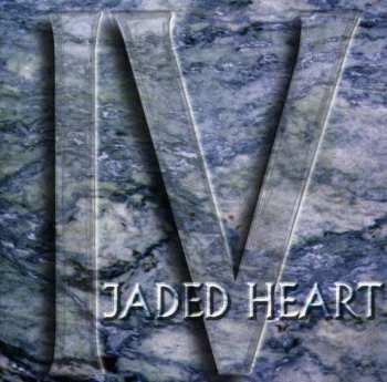 Album Jaded Heart: IV