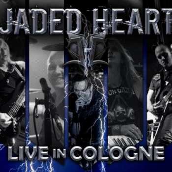 CD/DVD Jaded Heart: Live In Cologne 21281