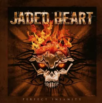 Jaded Heart: Perfect Insanity