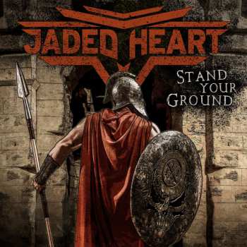 Album Jaded Heart: Stand Your Ground