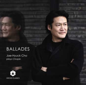 Album Jae-Hyuck Cho: Ballades 