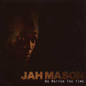 Album Jah Mason: No Matter The Time