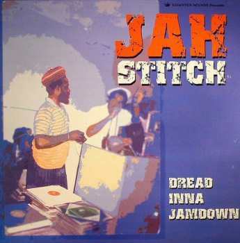 Album Jah Stitch: Dread Inna Jamdown