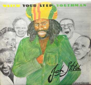 Jah Stitch: Watch Your Step Youthman