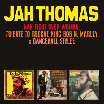 Jah Thomas: Nah Fight Over Woman, Tribute To Reggae King Bob N